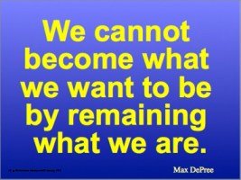 We cannot become DePree quote