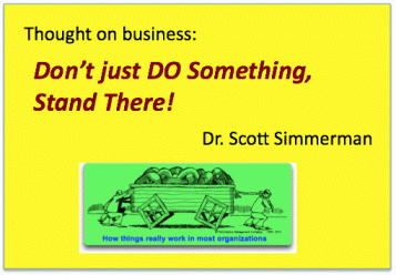 Square Wheels One Thought on Business Don't Just DO