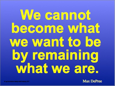 We cannot become DePree quote